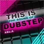 This Is the Sound of Dubstep vol.2 - CD Audio