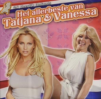 Het Allerbeste Van - CD Audio di Vanessa-Tatjana