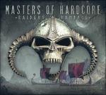 Masters of Hardcore. Chapter XXXVIII