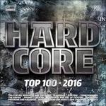 Hardcore Top 100 2016 - CD Audio