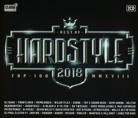 Hardstyle Top 100 - Best Of 2018 - CD Audio