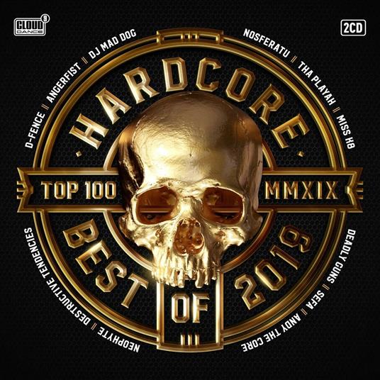 Hardcore Top 100 - Best Of 2019 - CD Audio