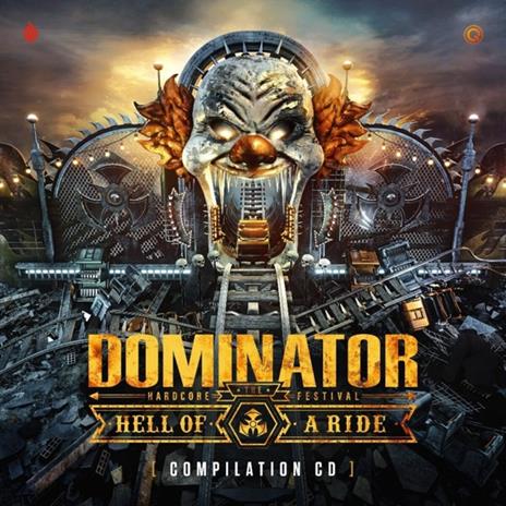 Dominator 2022 - Hell Of A Ride - CD Audio