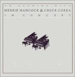An Evening with. In Concert - CD Audio di Chick Corea,Herbie Hancock