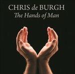 Hands of Man - CD Audio di Chris De Burgh