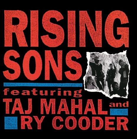 Rising Sons - CD Audio di Ry Cooder,Taj Mahal