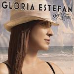 90 Millas (+ Bonus Tracks) - CD Audio di Gloria Estefan