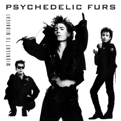 Midnight to Midnight - CD Audio di Psychedelic Furs