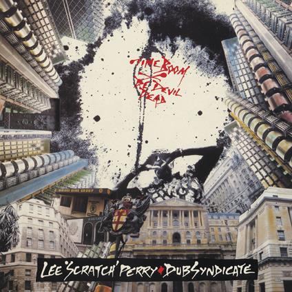 Time Boom - De Devil Dead - CD Audio di Lee Scratch Perry,Dub Syndicate