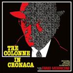 Tre colonne in cronaca (Coloured Vinyl) (Colonna Sonora)