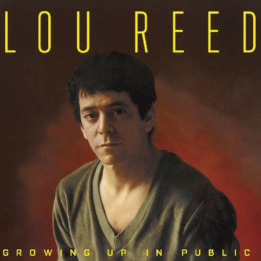 Growing Up in Public - CD Audio di Lou Reed
