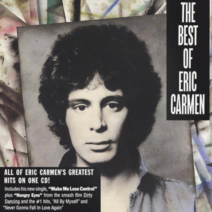 The Best of Eric Carmen - CD Audio di Eric Carmen