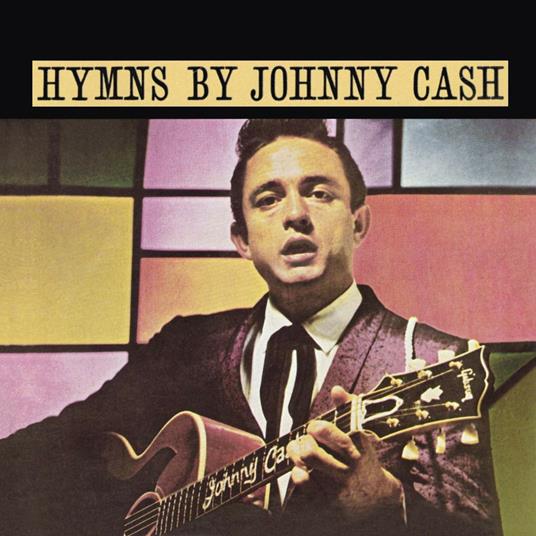 Hymns by Johnny Cash - CD Audio di Johnny Cash