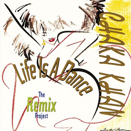 Life Is a Dance - CD Audio di Chaka Khan