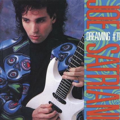 Dreaming n.11 - CD Audio di Joe Satriani