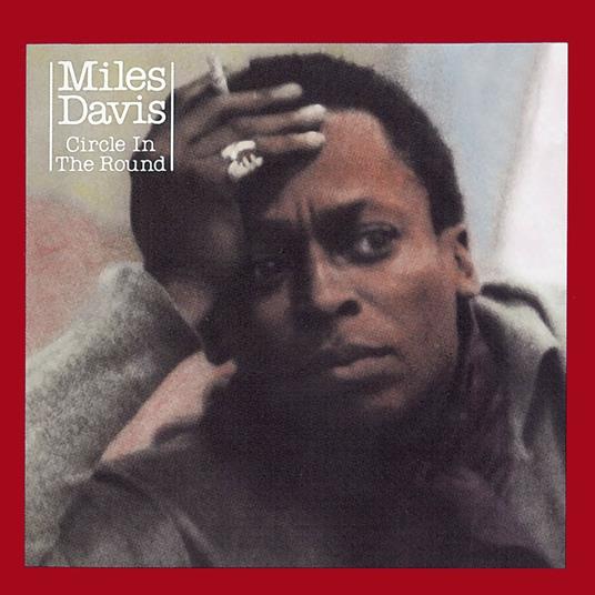 Circle in the Round - CD Audio di Miles Davis