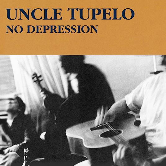 No Depression - CD Audio di Uncle Tupelo