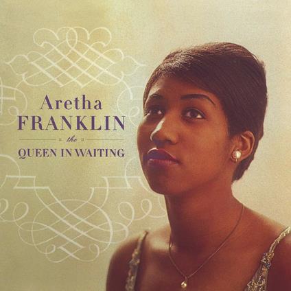 Queen in Waiting - CD Audio di Aretha Franklin