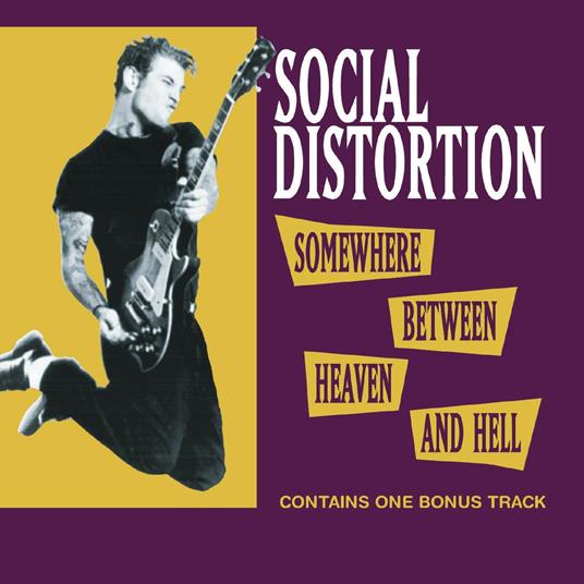 Somewhere Between... - CD Audio di Social Distortion