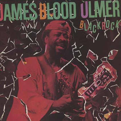 Black Rock - CD Audio di James Blood Ulmer