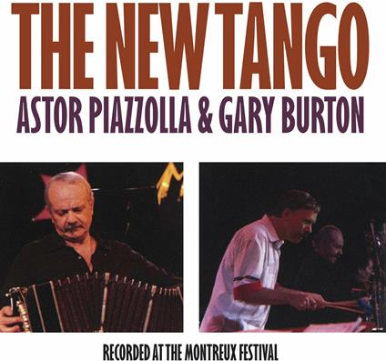 New Tango - CD Audio di Astor Piazzolla,Gary Burton
