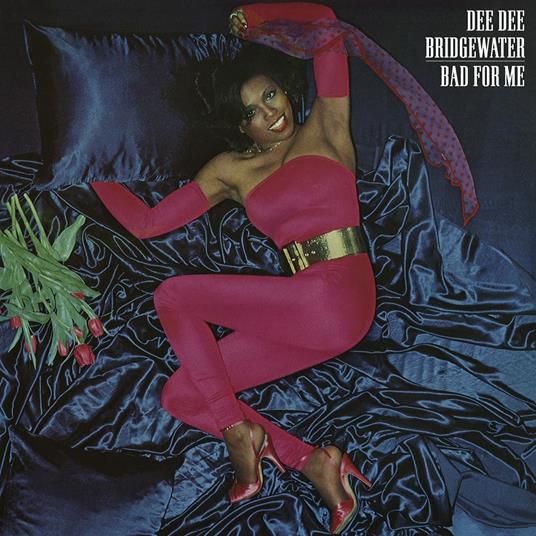 Bad for Me - CD Audio di Dee Dee Bridgewater