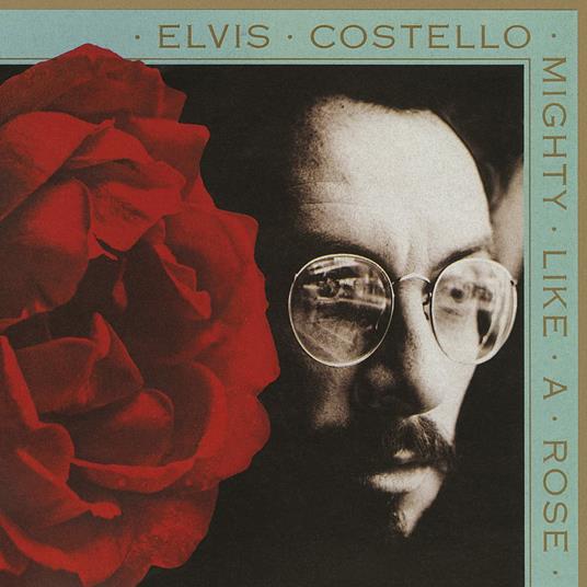 Mighty Like A Rose - CD Audio di Elvis Costello
