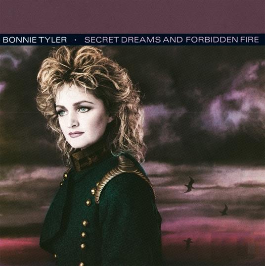 Secret Dreams And Forbidden Fire - CD Audio di Bonnie Tyler