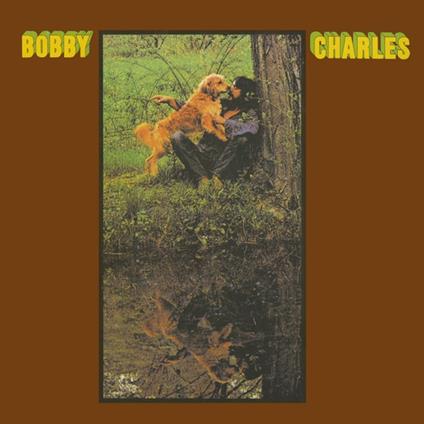 Bobby Charles - CD Audio di Bobby Charles