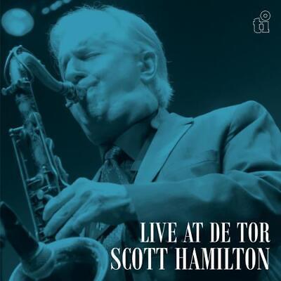 Live At De Tor - CD Audio di Scott Hamilton
