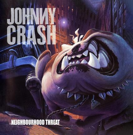 Neighbourhood Threat - CD Audio di Johnny Crash