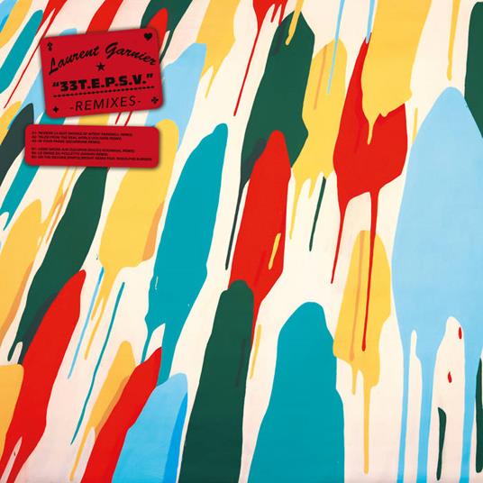 33 Tours et puis s'en vont - Vinile LP di Laurent Garnier