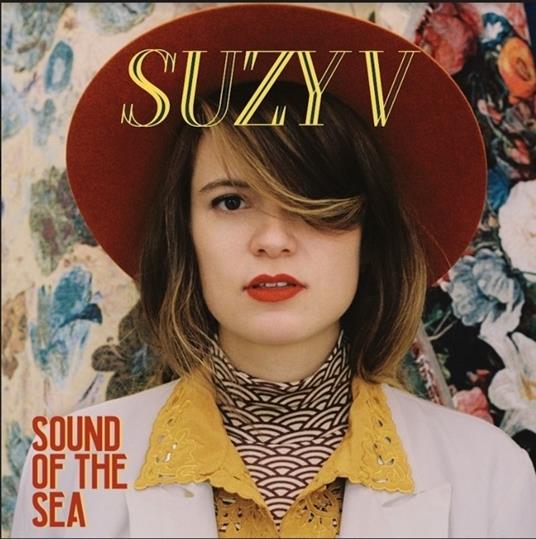 Sound Of The Sea - Vinile LP di Suzy V