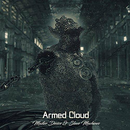 Master Device & Slave - CD Audio di Armed Cloud