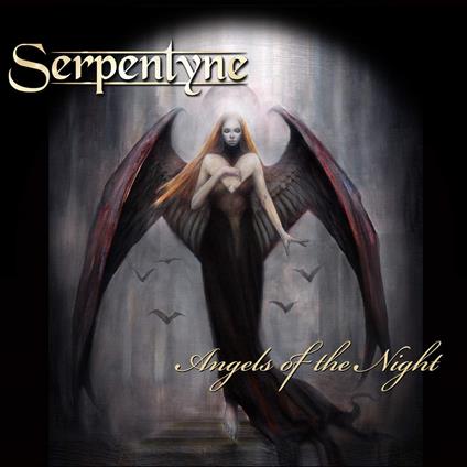 Angels Of The Night - CD Audio di Serpentyne