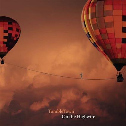 On The Highwire - CD Audio di Tumbletown