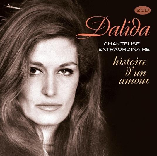 Histoire d'un amour - CD Audio di Dalida