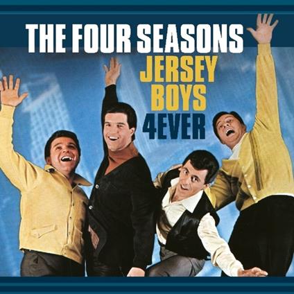 Jersey Boys 4 Ever (HQ) - Vinile LP di Four Seasons