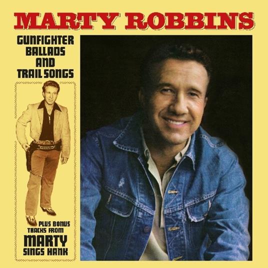 Gunfighter Ballads and Trail Songs (180 gr.) - Vinile LP di Marty Robbins
