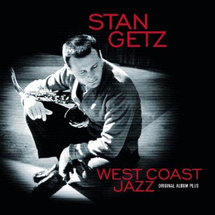 West Coast Jazz - CD Audio di Stan Getz