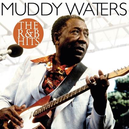 R & B Hits - Vinile LP di Muddy Waters