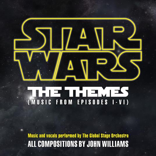 Star Wars - The Themes - Vinile LP di Global Stage Orchestra