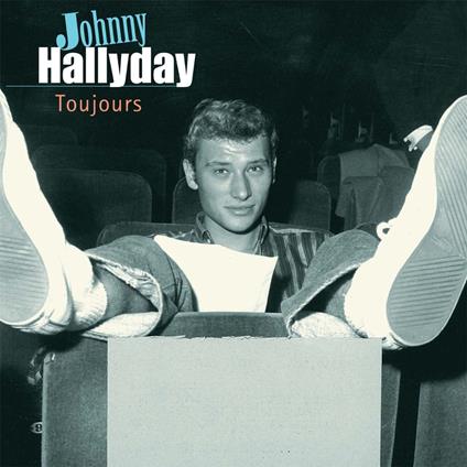 Toujours - Vinile LP di Johnny Hallyday