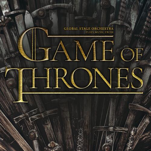 (Plays Music From) Game Of Thrones - Vinile LP di Global Stage Orchestra
