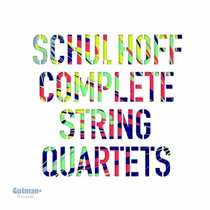 Complete String Quartets - CD Audio di Erwin Schulhoff