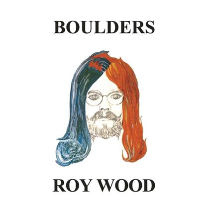 Boulders (180 gr. Gatefold Sleeve) - Vinile LP di Roy Wood
