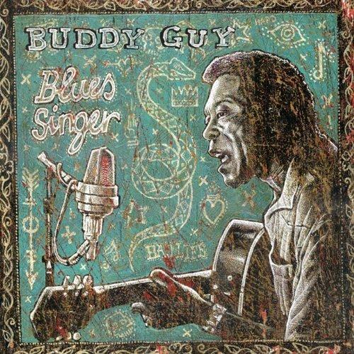 Blues Singer (180 gr. Gatefold Sleeve) - Vinile LP di Buddy Guy