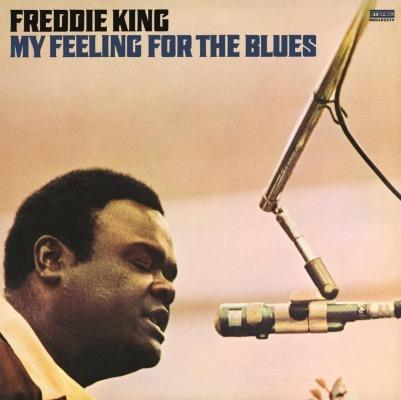 My Feeling for the Blues (180 gr.) - Vinile LP di Freddie King