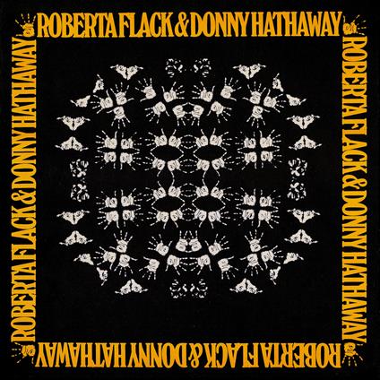Roberta Flack and Donny Hathaway (180 gr.) - Vinile LP di Roberta Flack,Donny Hathaway