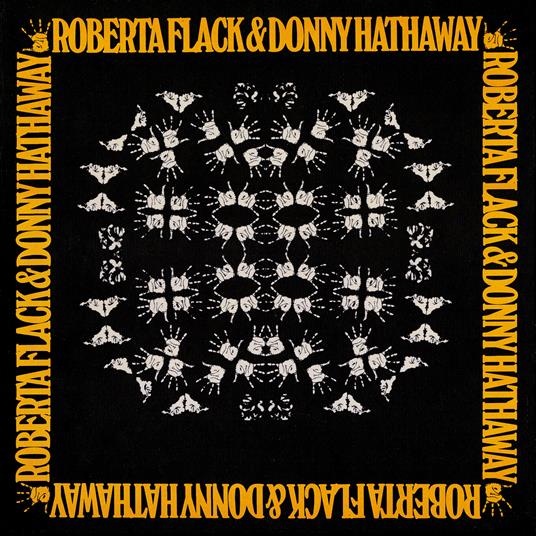 Roberta Flack and Donny Hathaway (180 gr.) - Vinile LP di Roberta Flack,Donny Hathaway